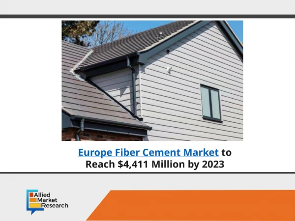 Europe fiber cement market to Show $4,411 Million by 2023