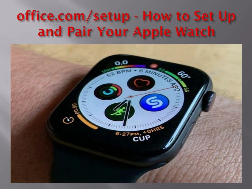 office com setup how to set up and pair your apple watch