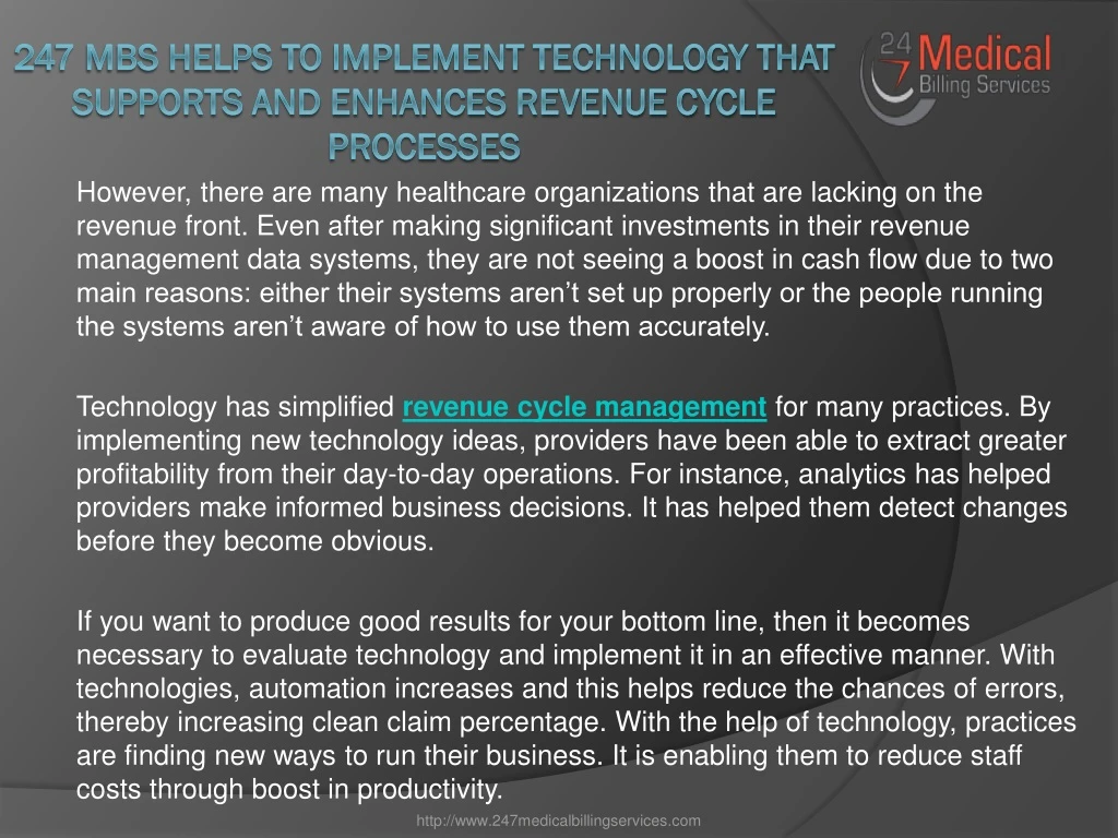 247 mbs helps to implement technology that supports and enhances revenue cycle processes