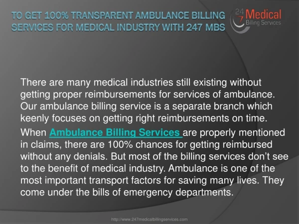 To Get 100% Transparent Ambulance Billing Services for Medical Industry With 247 MBS