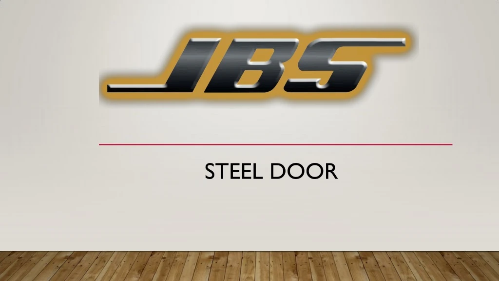 steel door