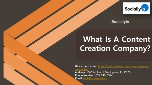 What is a Content Creation Company? | Sociallyin