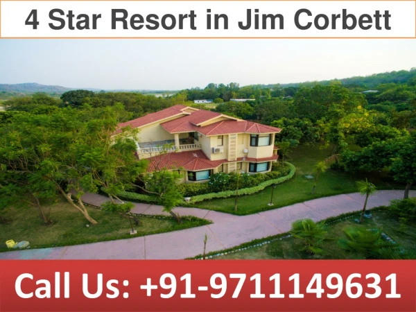 4 Star Resort in Jim Corbett