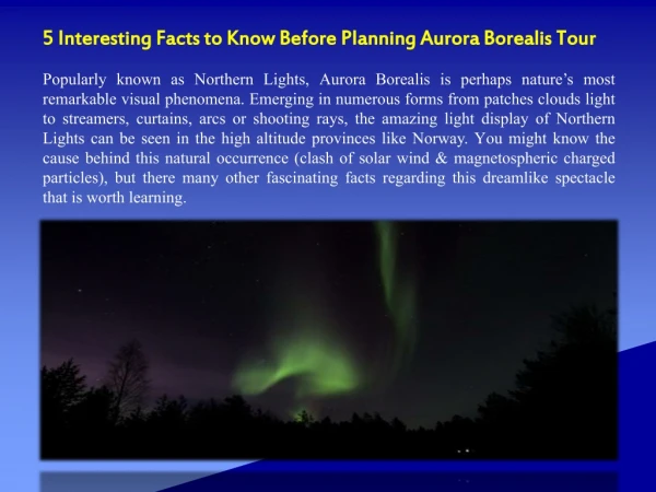 5 Interesting Facts to Know Before Planning Aurora Borealis Tour