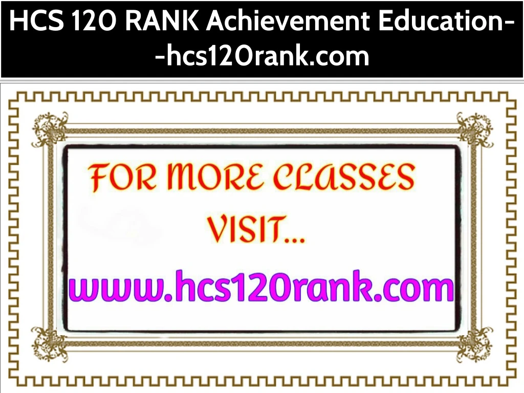hcs 120 rank achievement education hcs120rank com
