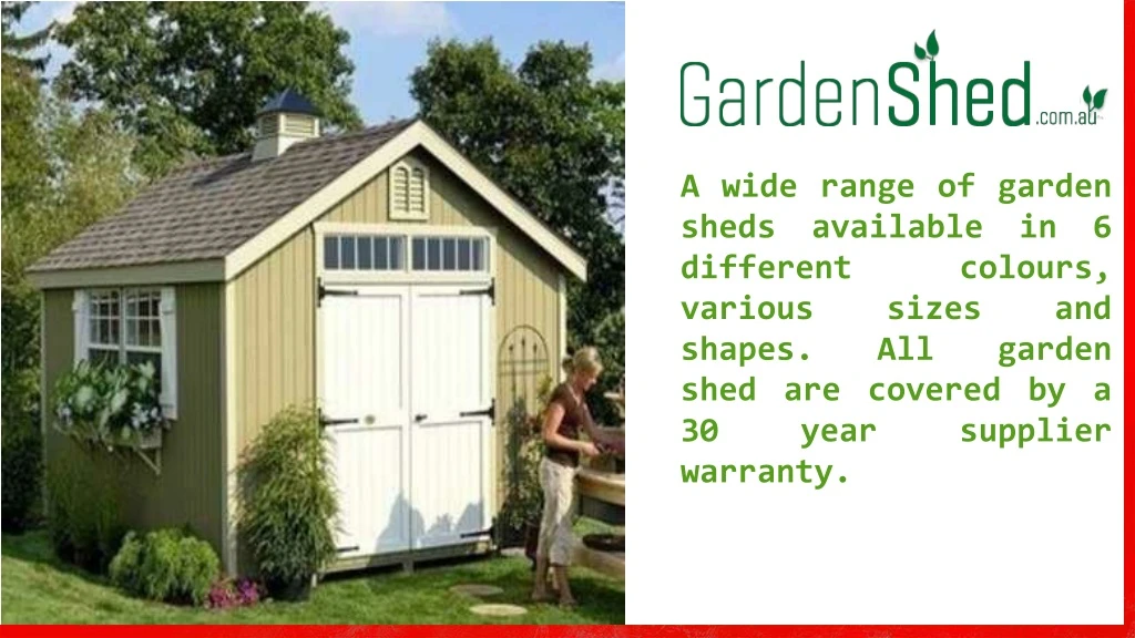 a wide range of garden sheds available