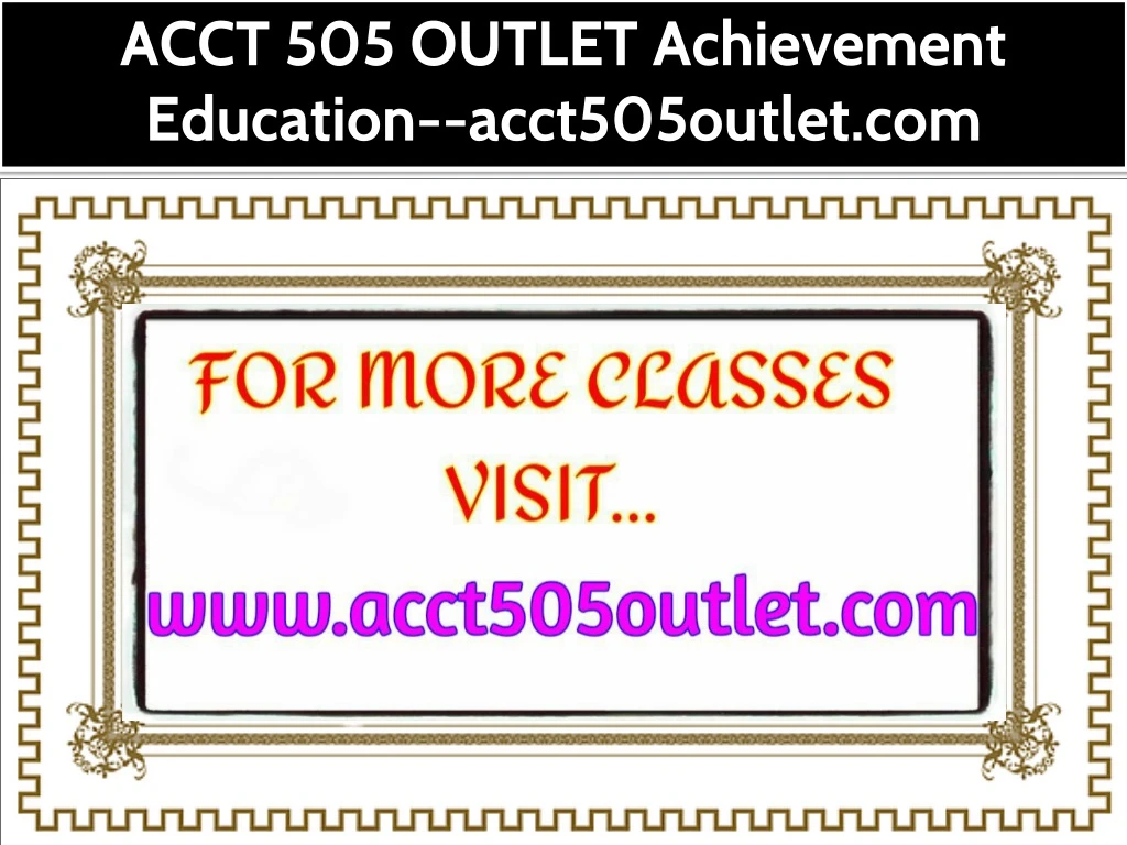 acct 505 outlet achievement education
