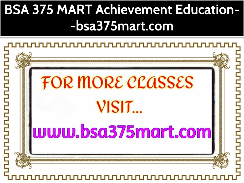 bsa 375 mart achievement education bsa375mart com