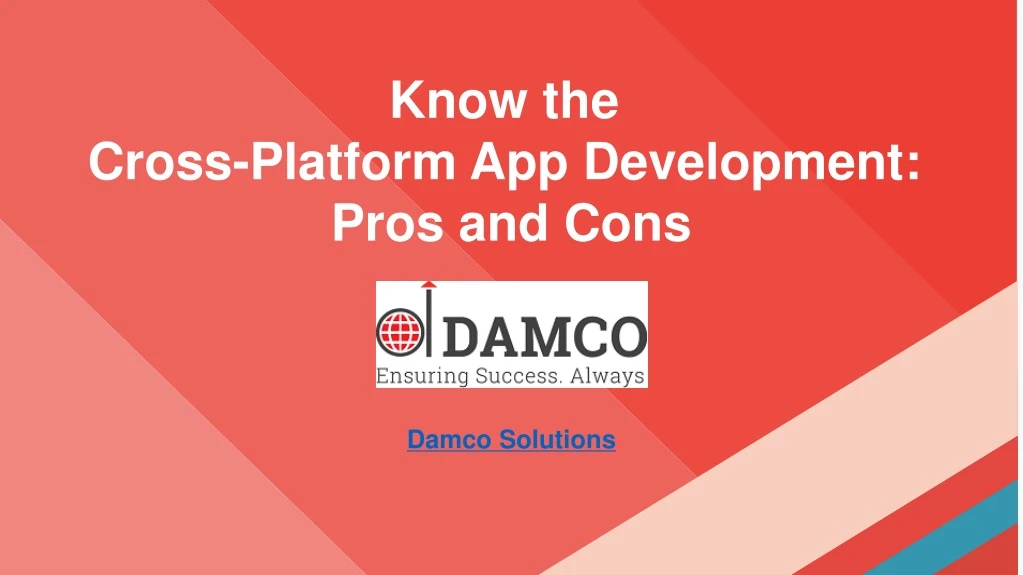 know the cross platform app development pros