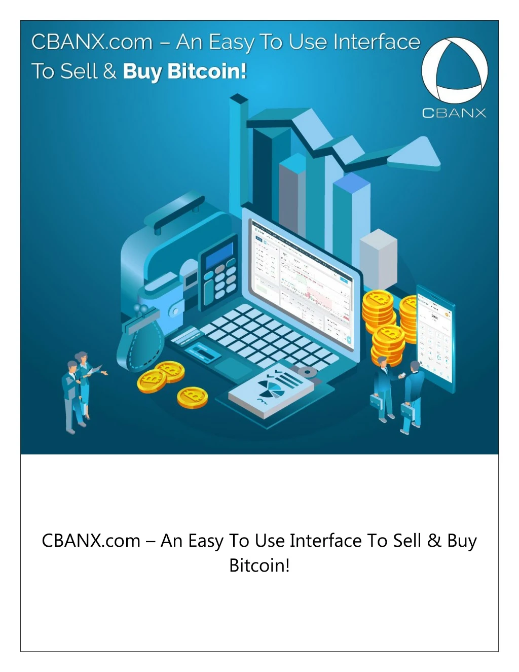 cbanx com an easy to use interface to sell
