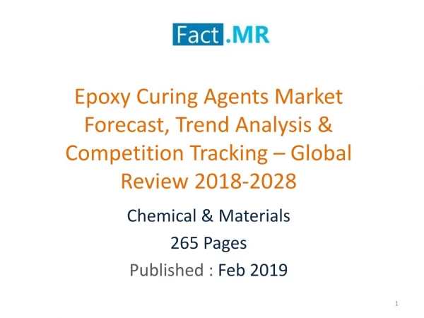 Epoxy Curing Agents Market Forecast – Global Review 2018-2028