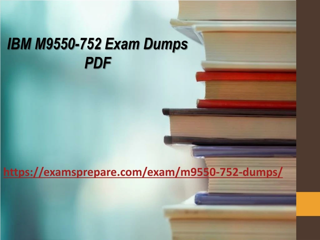 ibm m9550 752 exam dumps pdf