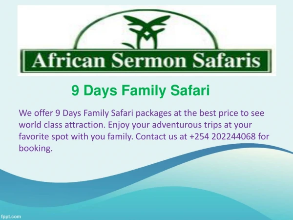 9 Days Family Safari