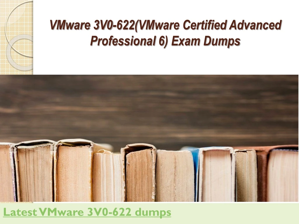 vmware 3v 0 622 vmware certified advanced professional 6 exam dumps