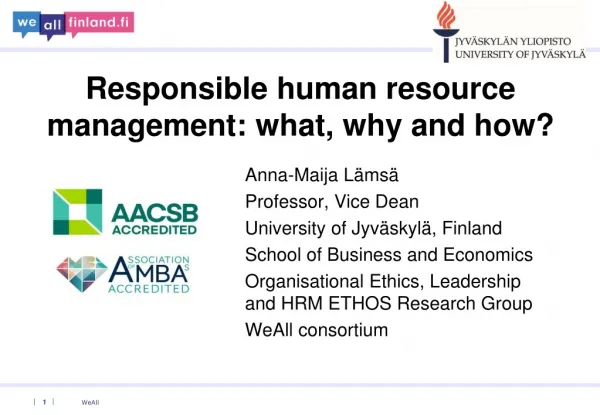 Responsible human resource management: what, why and how?