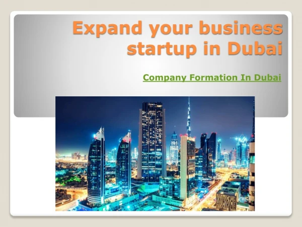 Expand your business startup in Dubai