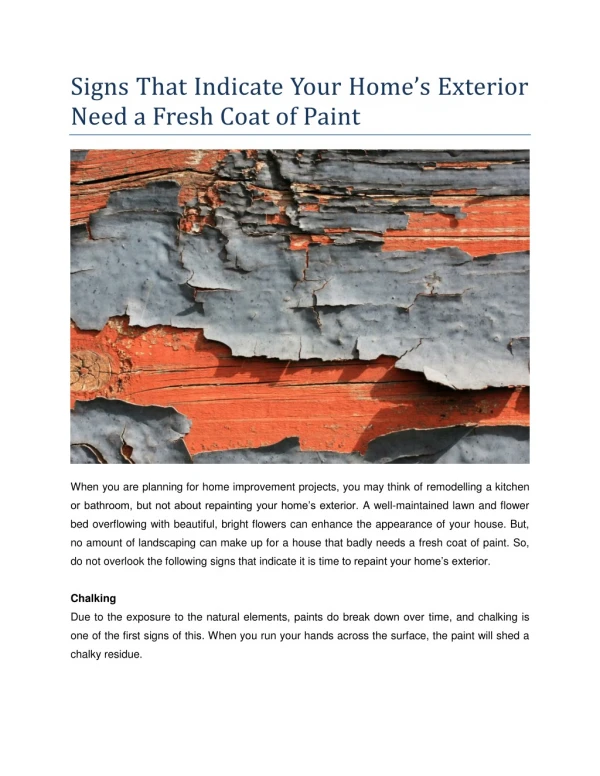 Signs That Indicate Your Home’s Exterior Need a Fresh Coat of Paint