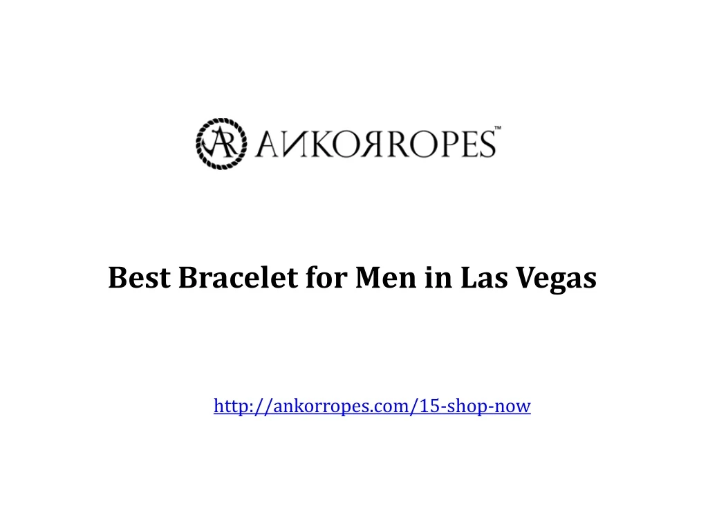 best bracelet for men in las vegas