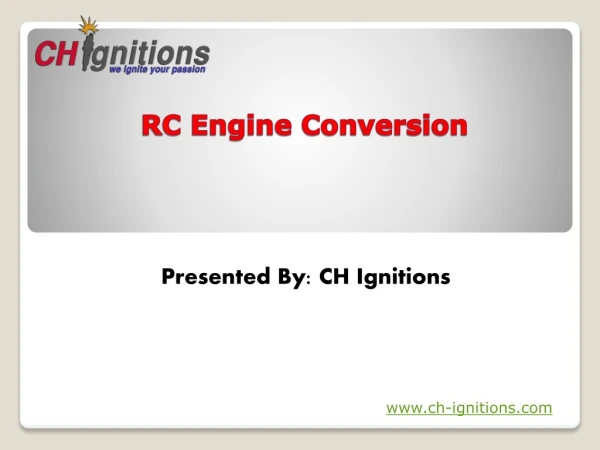 RC Engine Conversion - CH Ignitions
