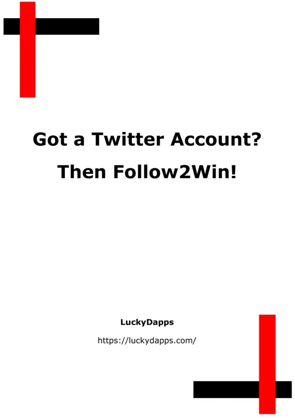 Got a Twitter Account? Then Follow2Win!