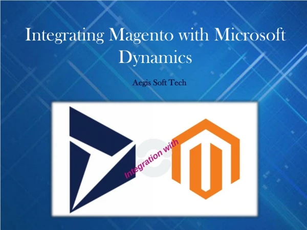 Integrating Magento with Microsoft Dynamics