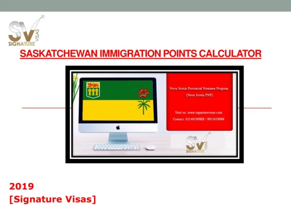 Saskatchewan Immigration Points Calculator
