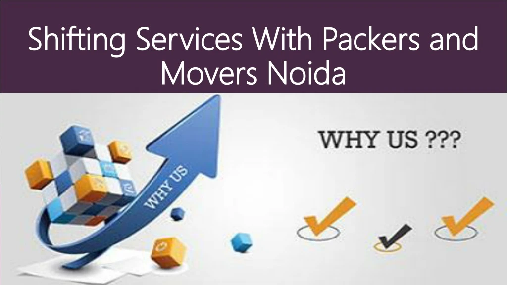shifting services with packers and movers noida