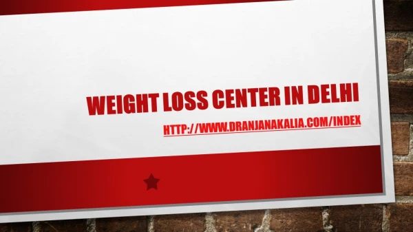 Weight loss center in Delhi