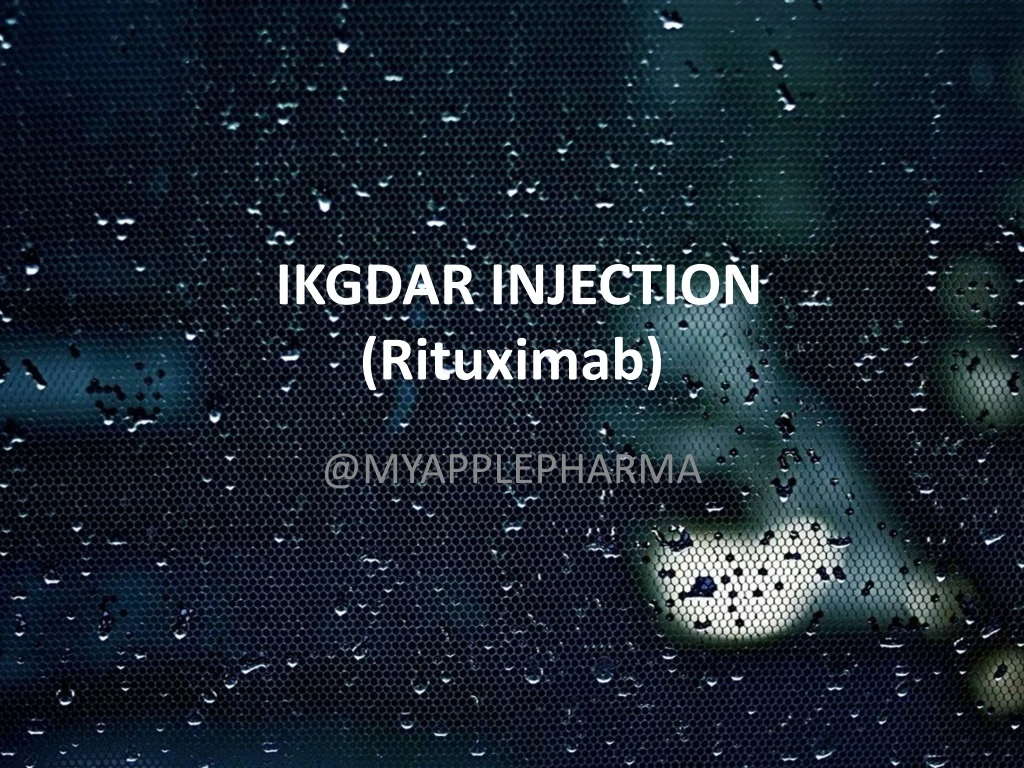 ikgdar injection rituximab