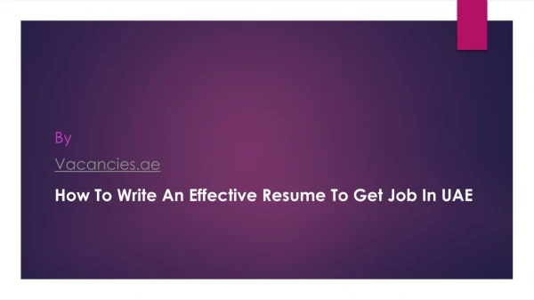 How to Write an Effective Resume to get Job in UAE