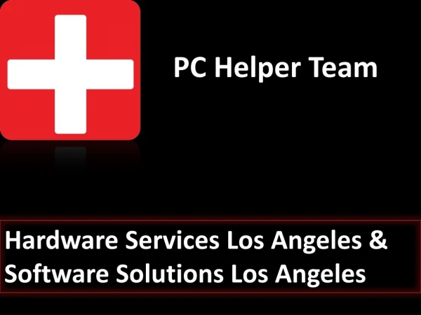 Hardware Services Los Angeles & Software Solutions Los Angeles