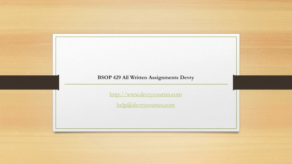 bsop 429 all written assignments devry