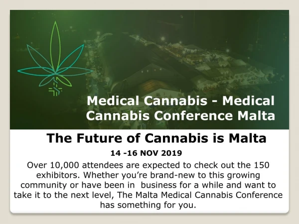 Medical Cannabis - Medical Cannabis Conference Malta