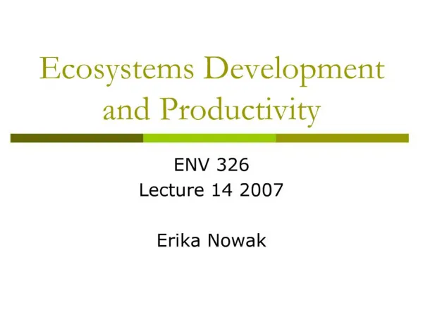 Ecosystems Development and Productivity