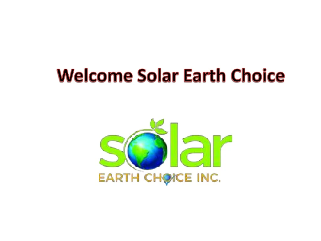 welcome solar earth choice