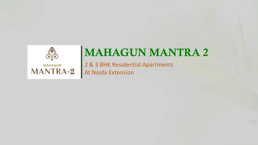 mahagun mantra 2 2 3 bhk residential apartments
