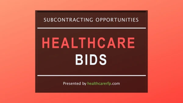 Healthcare bids - Online Request For Proposals