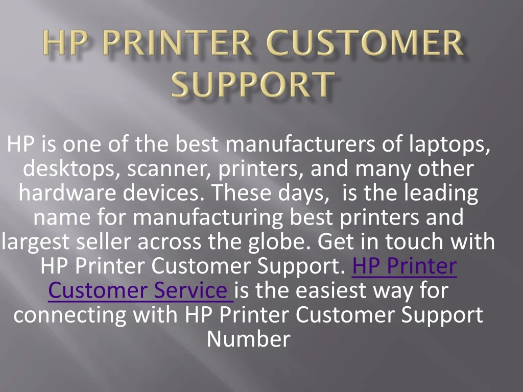 hp is one of the best manufacturers of laptops