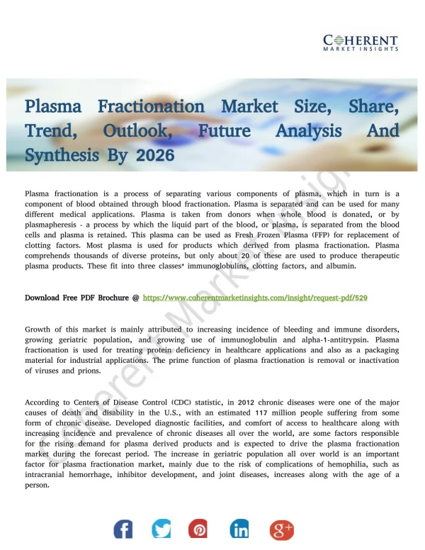 Plasma Fractionation Market Size Will Escalate Rapidly in the Near Future