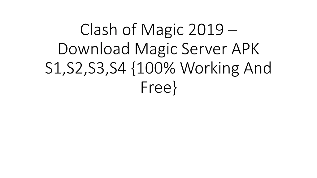 clash of magic 2019 download magic server apk s1 s2 s3 s4 100 working and free