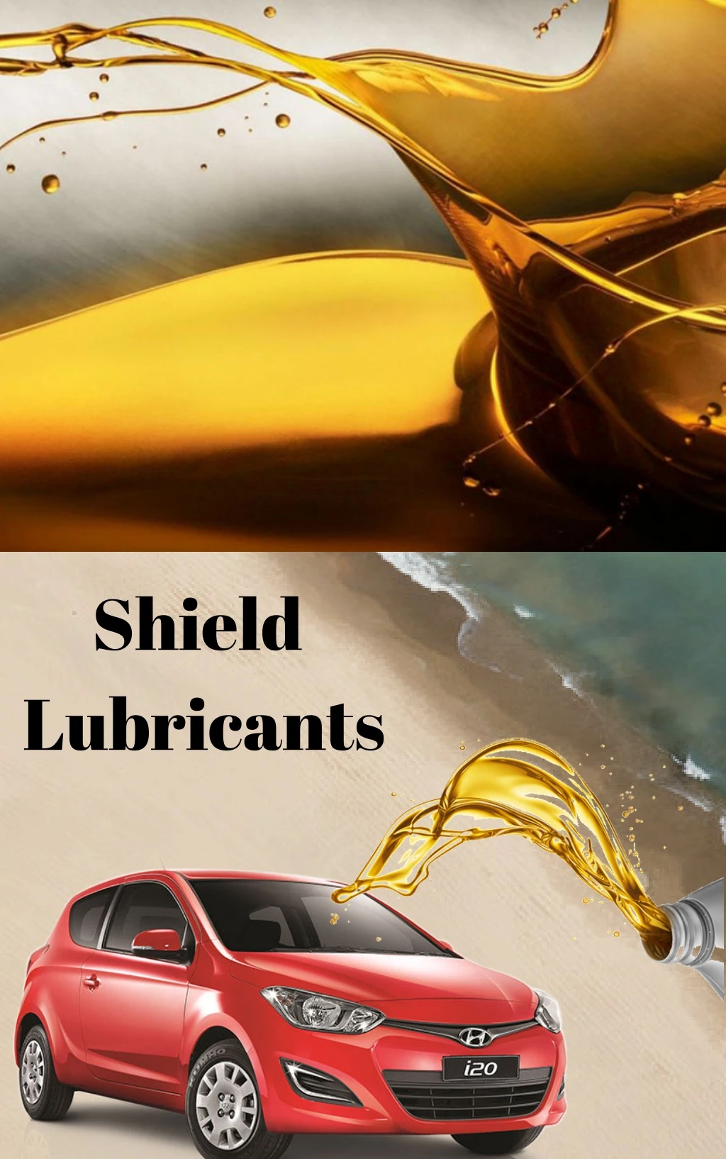 shield lubricants