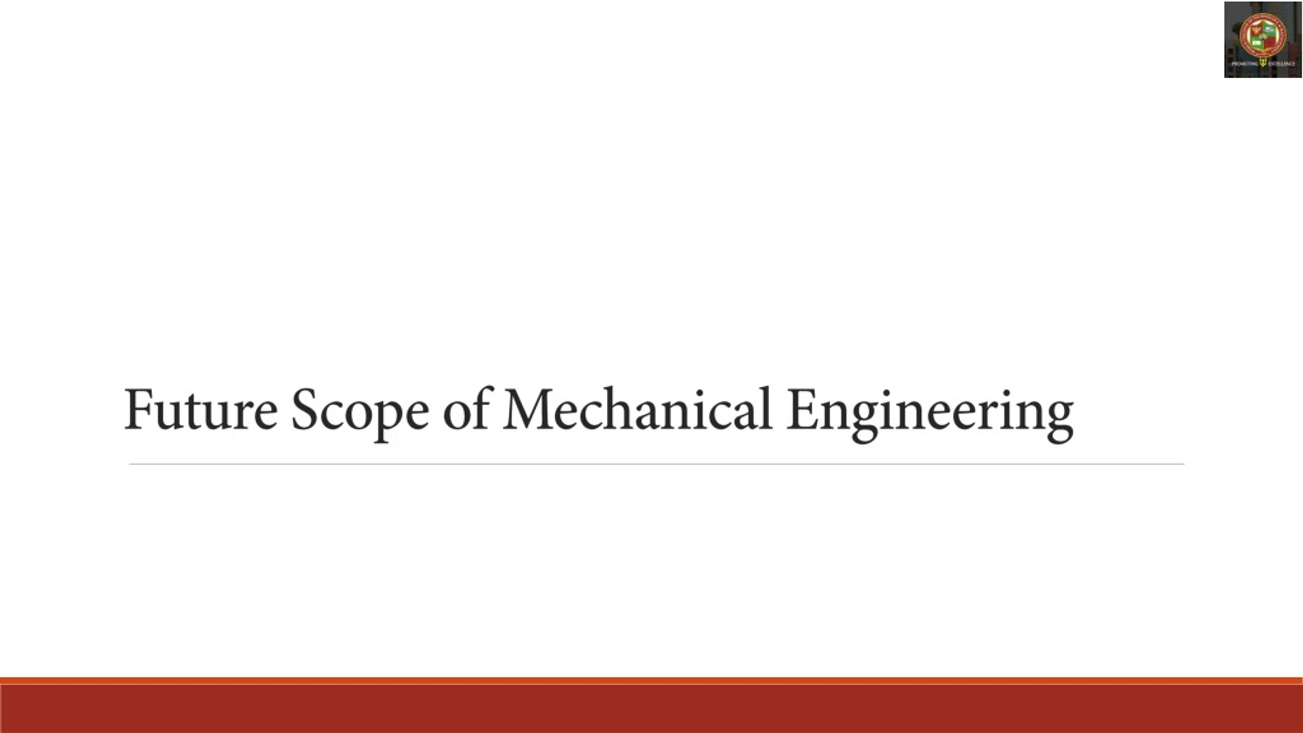 PPT - Future Scope of Mechanical Engineering PowerPoint Presentation ...