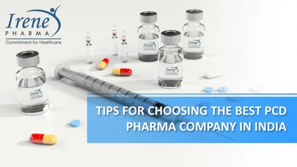 Tips for choosing the best pcd pharma company in india