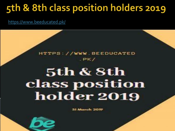 5th & 8th class position holders 2019