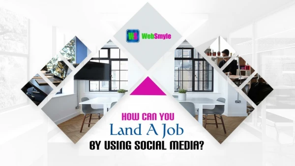 How Can You Land A Job By Using Social Media?