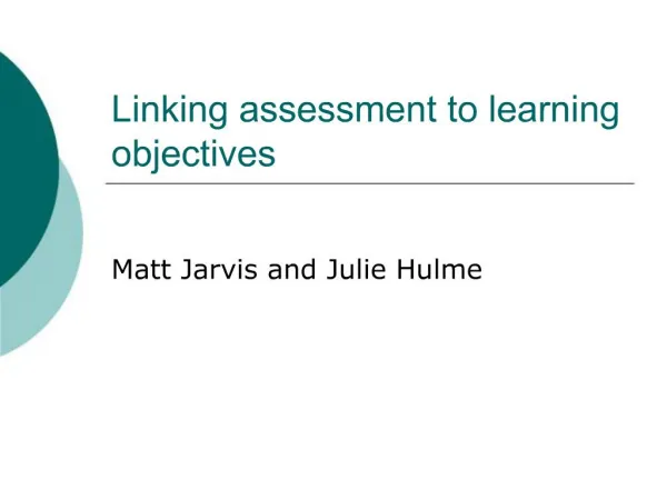 Linking assessment to learning objectives