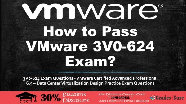 2019 Latest VMware 3V0-624 Practice Questions