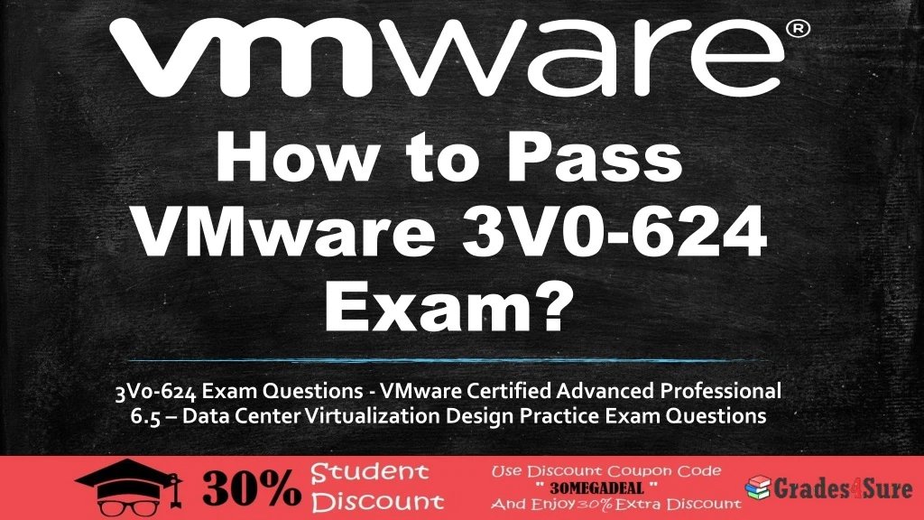 how to pass vmware 3v0 624 exam