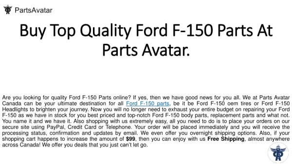 Shop Top Brands Ford F-150 Parts Online At PartsAvatar.