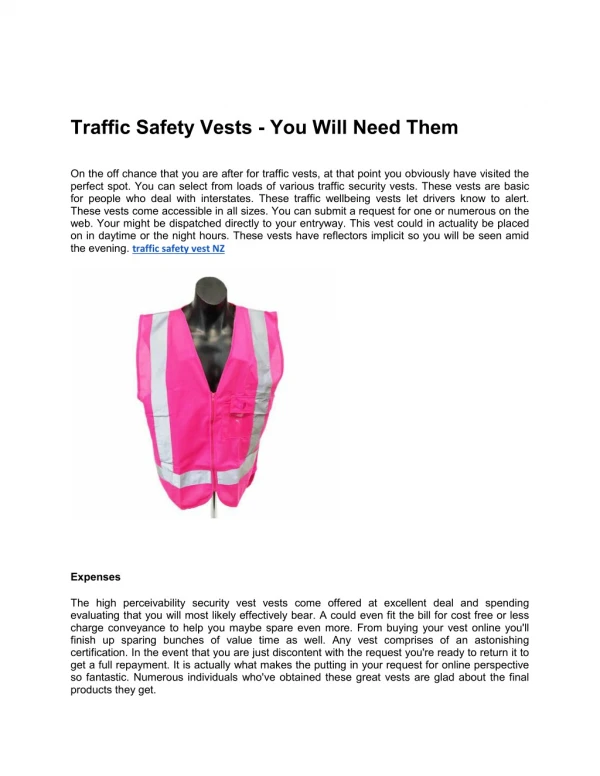 Traffic Safety Vests - You Will Need Them